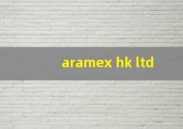 aramex hk ltd